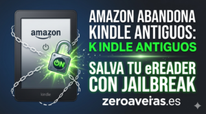 Amazon abandona los Kindle: Cómo el Jailbreak puede salvarlos 1779199600499